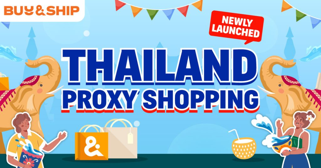 Private: Thailand Proxy Shopping Made Easy: Get Thai Products to the Philippines with Buy&Ship!