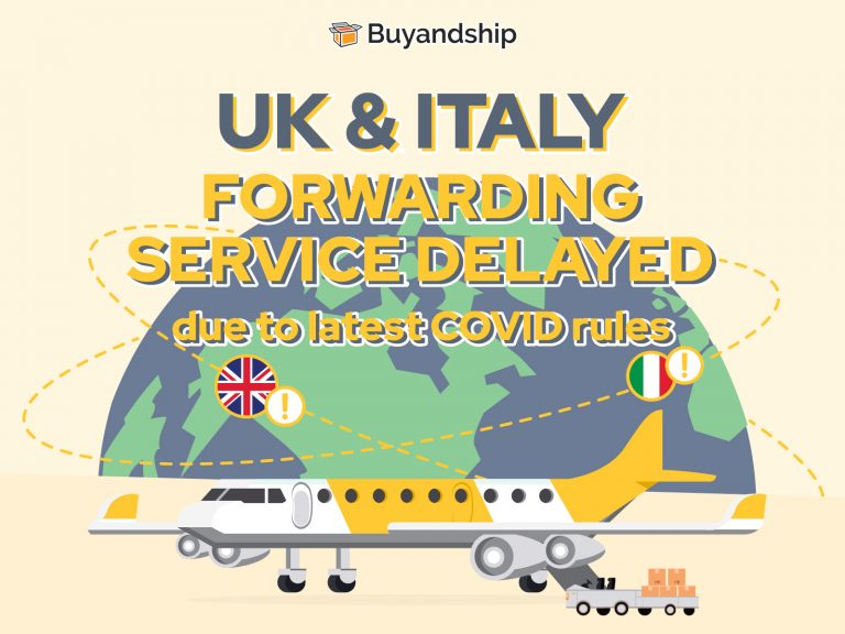 UK & Italy Forwarding Service Delayed due to latest COVID rules
